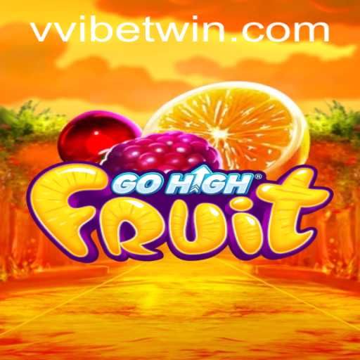 Discovering GoHighFruit and Navigating vvibet PH Login: A Comprehensive Guide