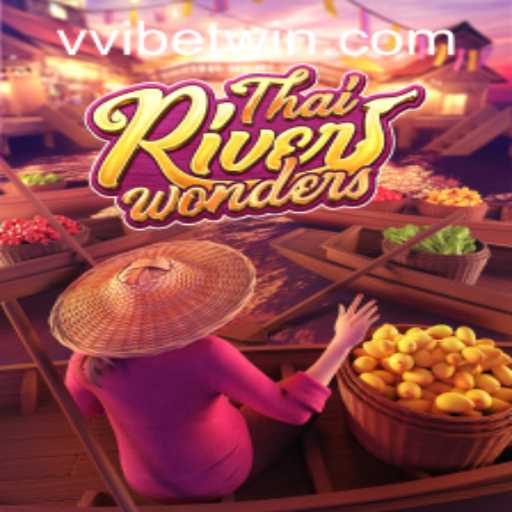 Exploring the Exciting World of ThaiRiverWonders and Secure Access with vvibet PH Login